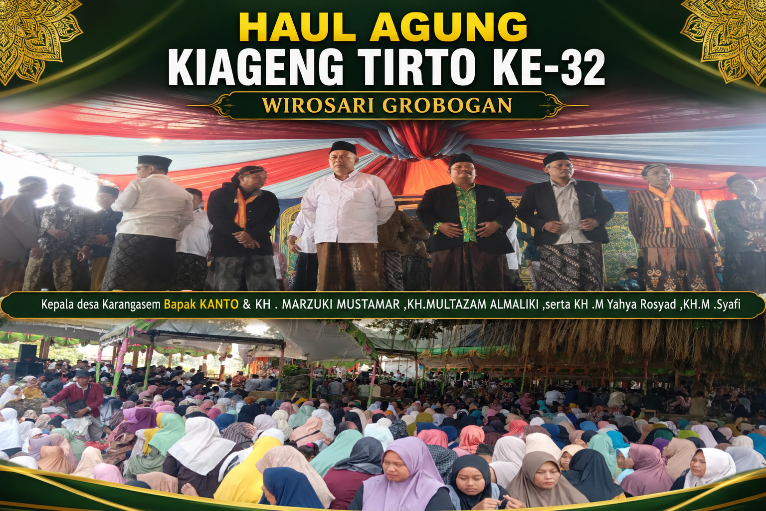 Haul Agung Kiageng Tirto  ke 32 Wirosari grobogan